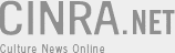 CINRA.NET Culture News Online